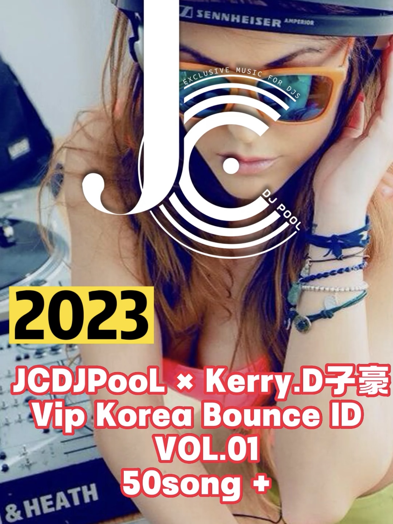 #2023 DJ Kerry.D子豪Vip Korea Bounce ID  VOL.01